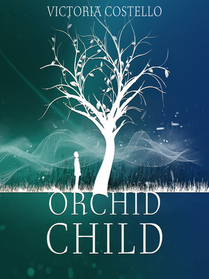 cover image of Orchid Child